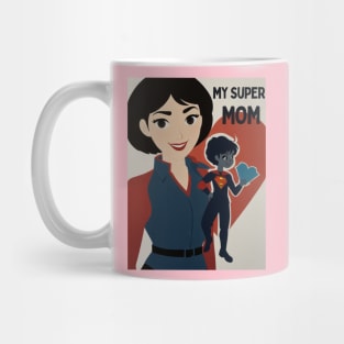 Mothers day, SUPER MOM Mom you are my heroin Mug